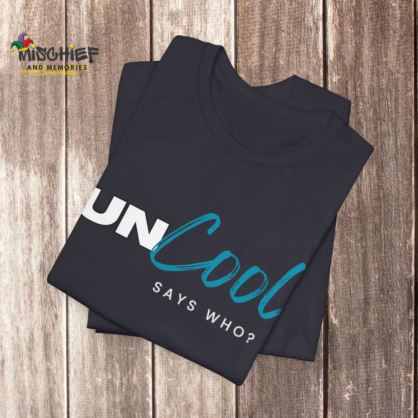 Uncool Word Play T-Shirt