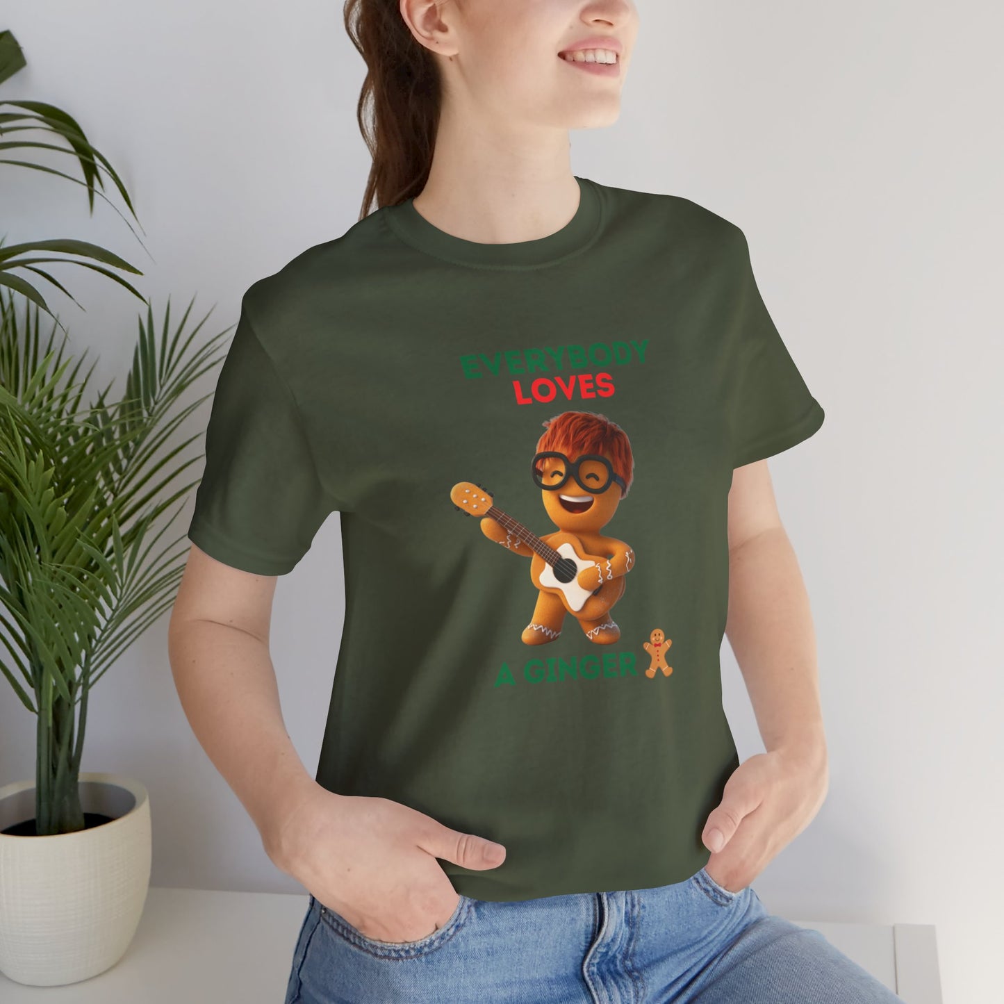 Everybody Loves a Ginger - Christmas T-shirt