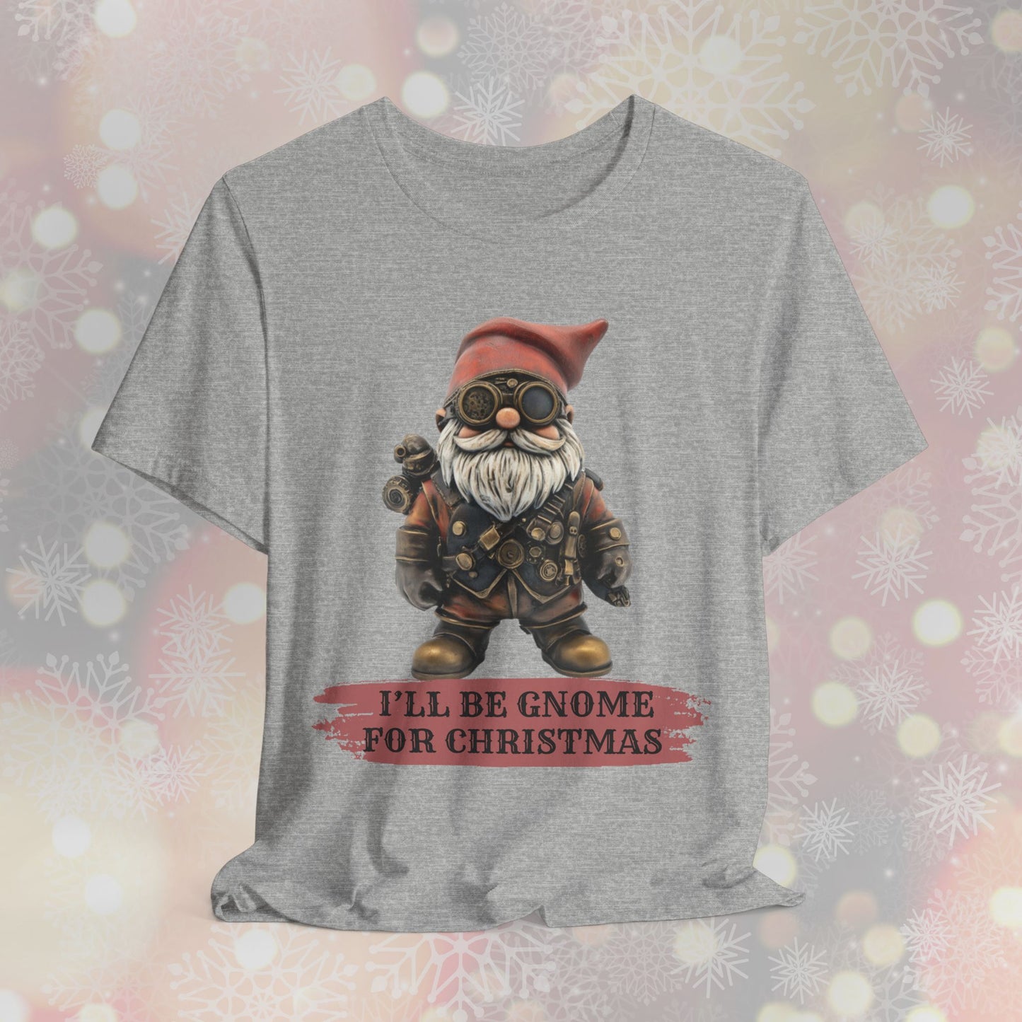 I'll Be Gnome for Christmas - T-Shirt