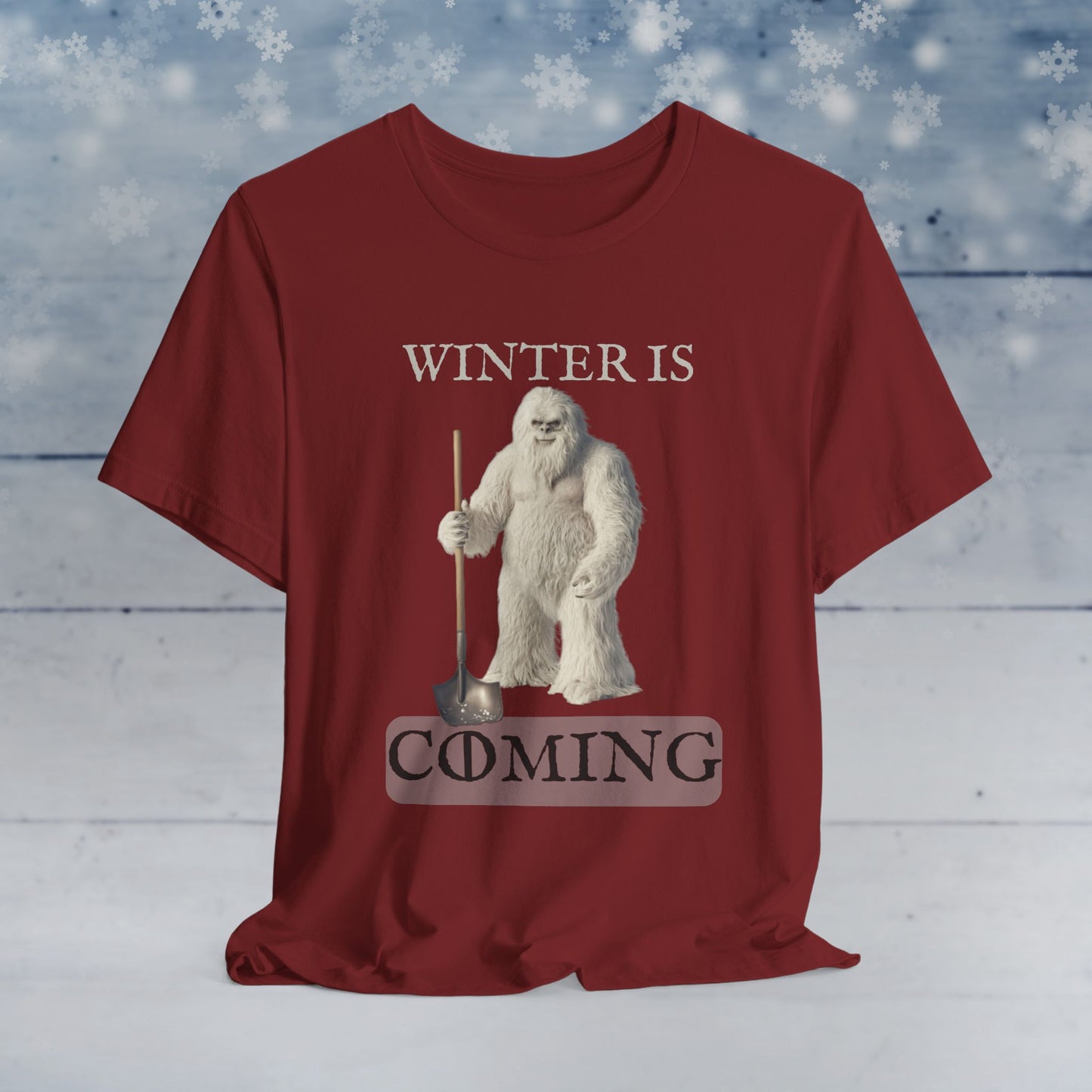 Winter is Coming Yeti T-Shirt