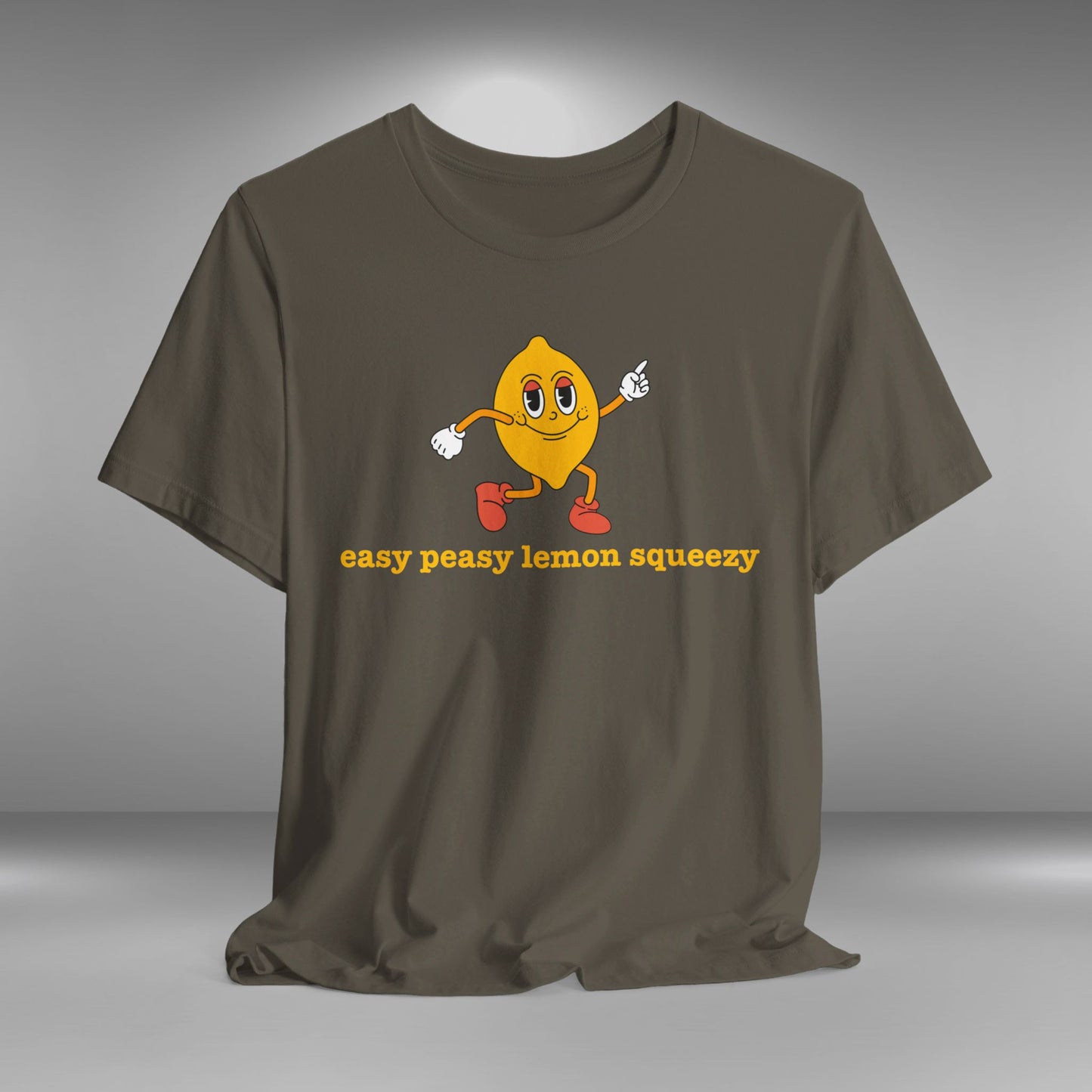 Easy Peasy Lemon Squeezy T-shirt