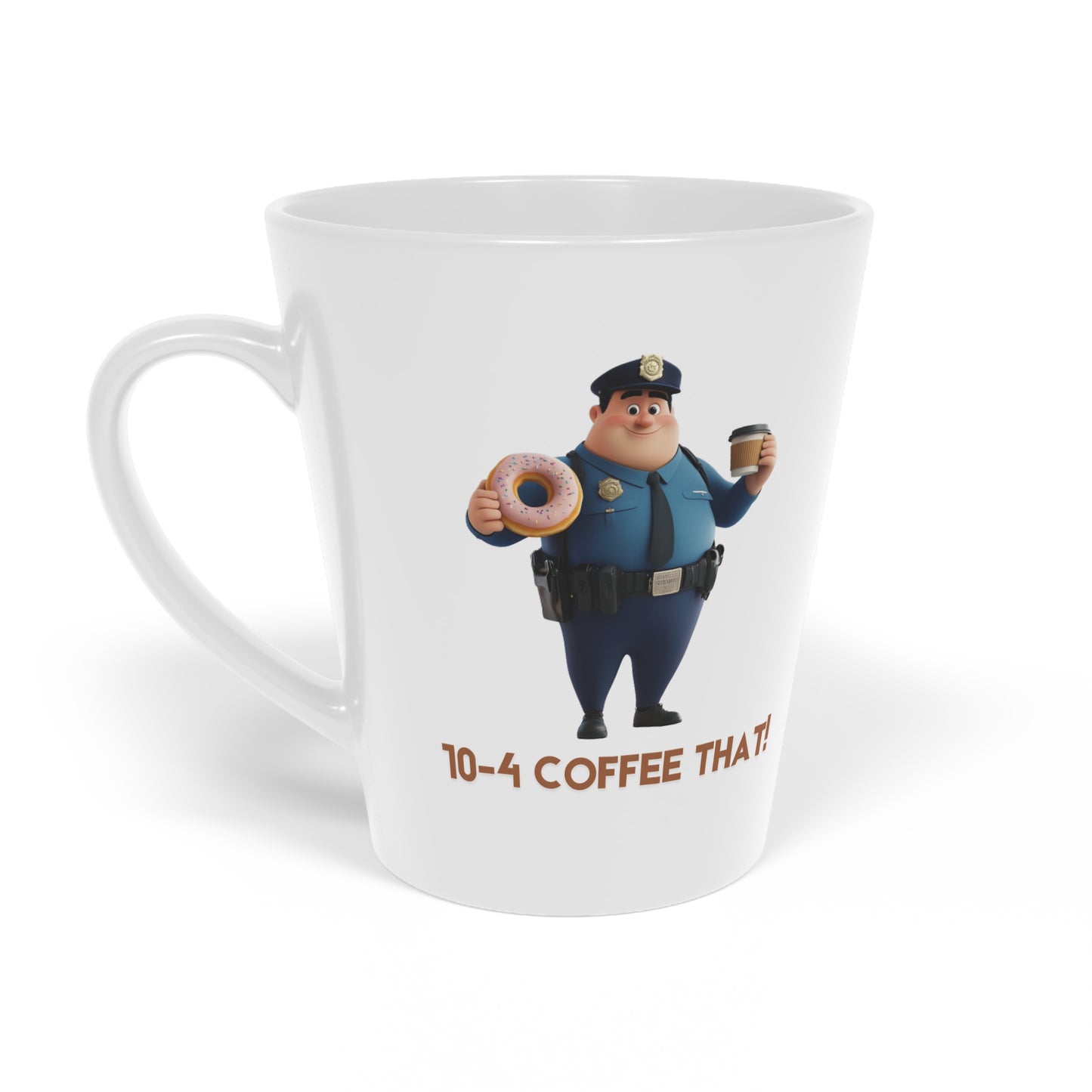 10-4 Coffee That! Coffee Mug!