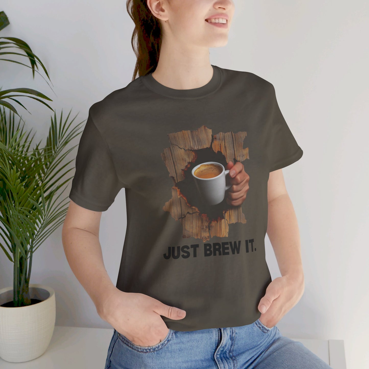 Just Brew It T-shirt