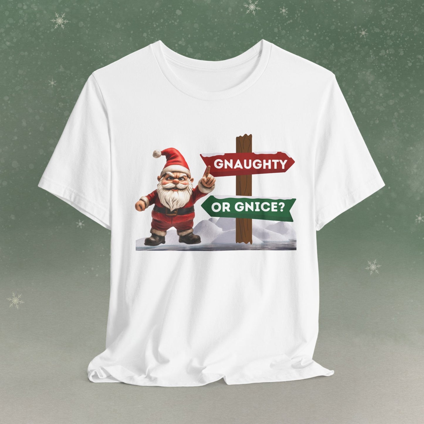 Gnaughty or Gnice T-Shirt