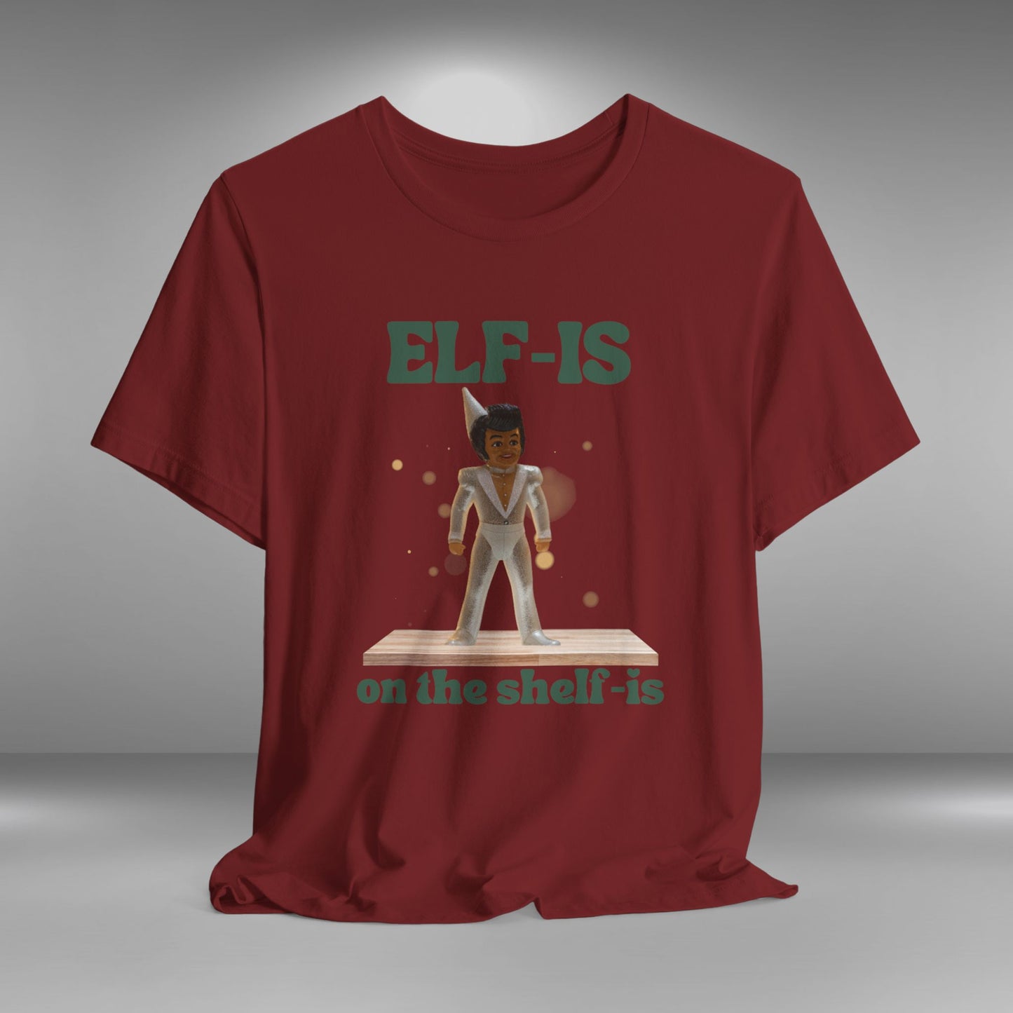 Elf-is on the Shelf-is - Christmas T-shirt