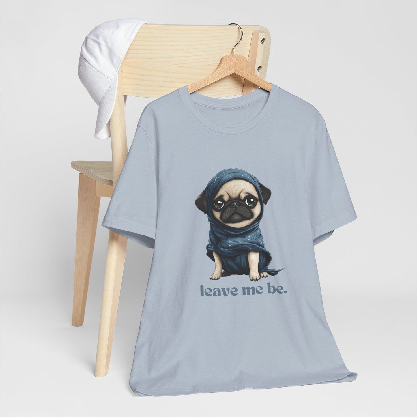 Pug Unisex Tee - Leave Me Be