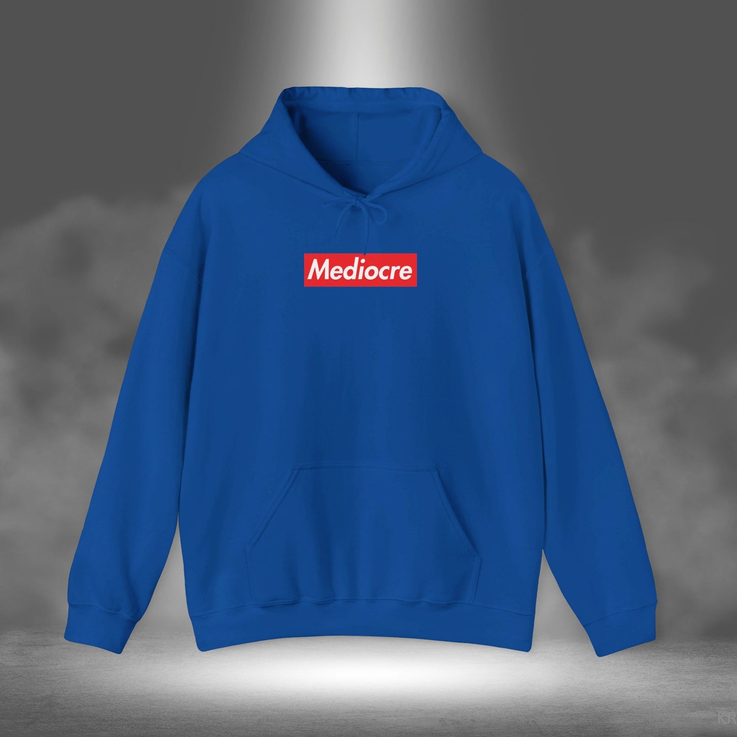 Fun with Words!  MEDIOCRE Hoodie!