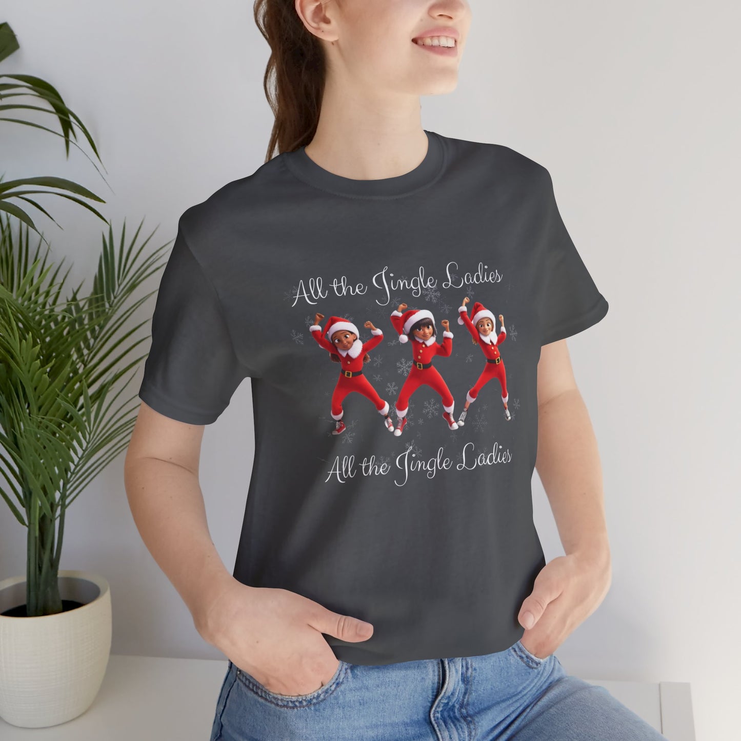 All the Jingle Ladies - Christmas T-shirt