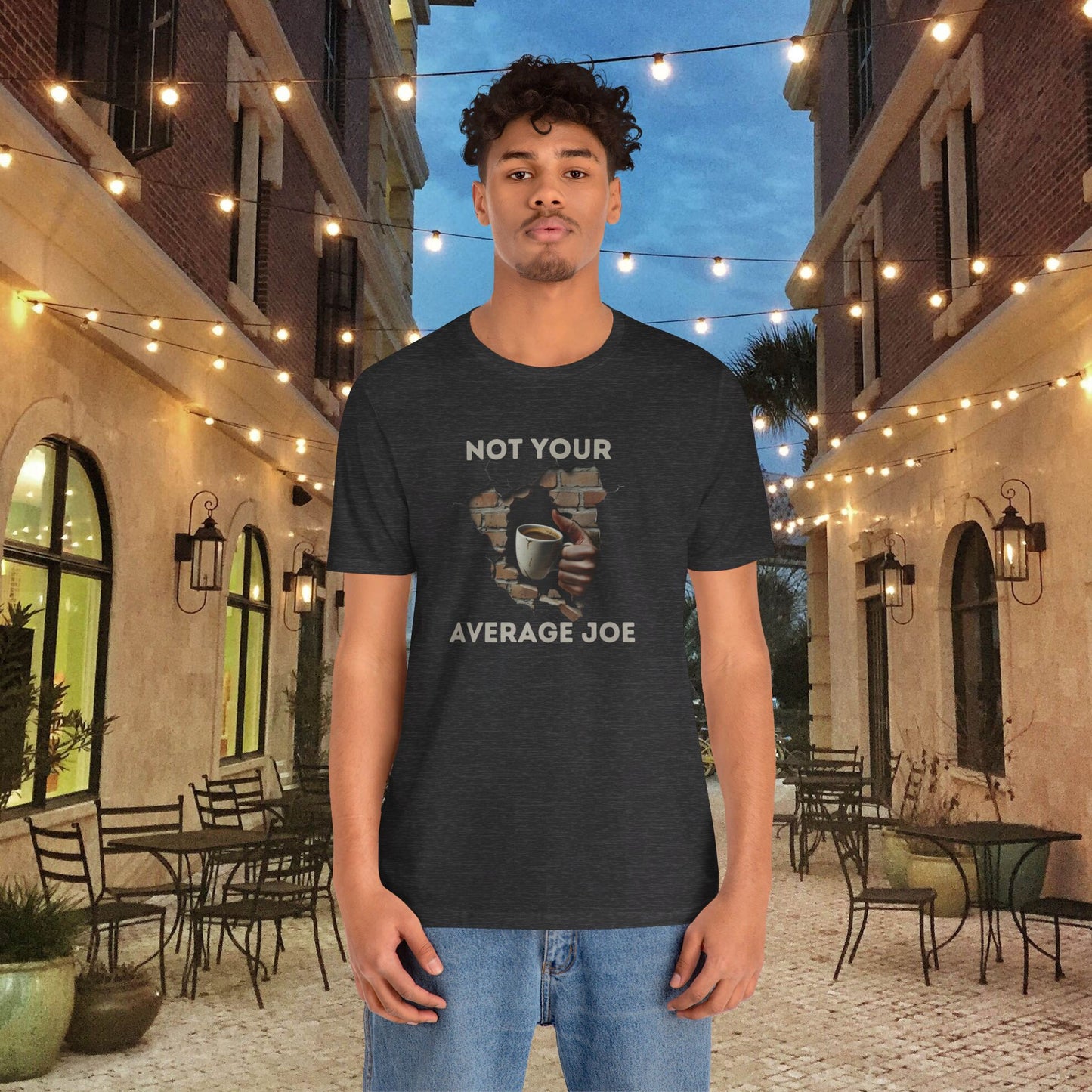 Not Your Average Joe - Coffee T-Shirt