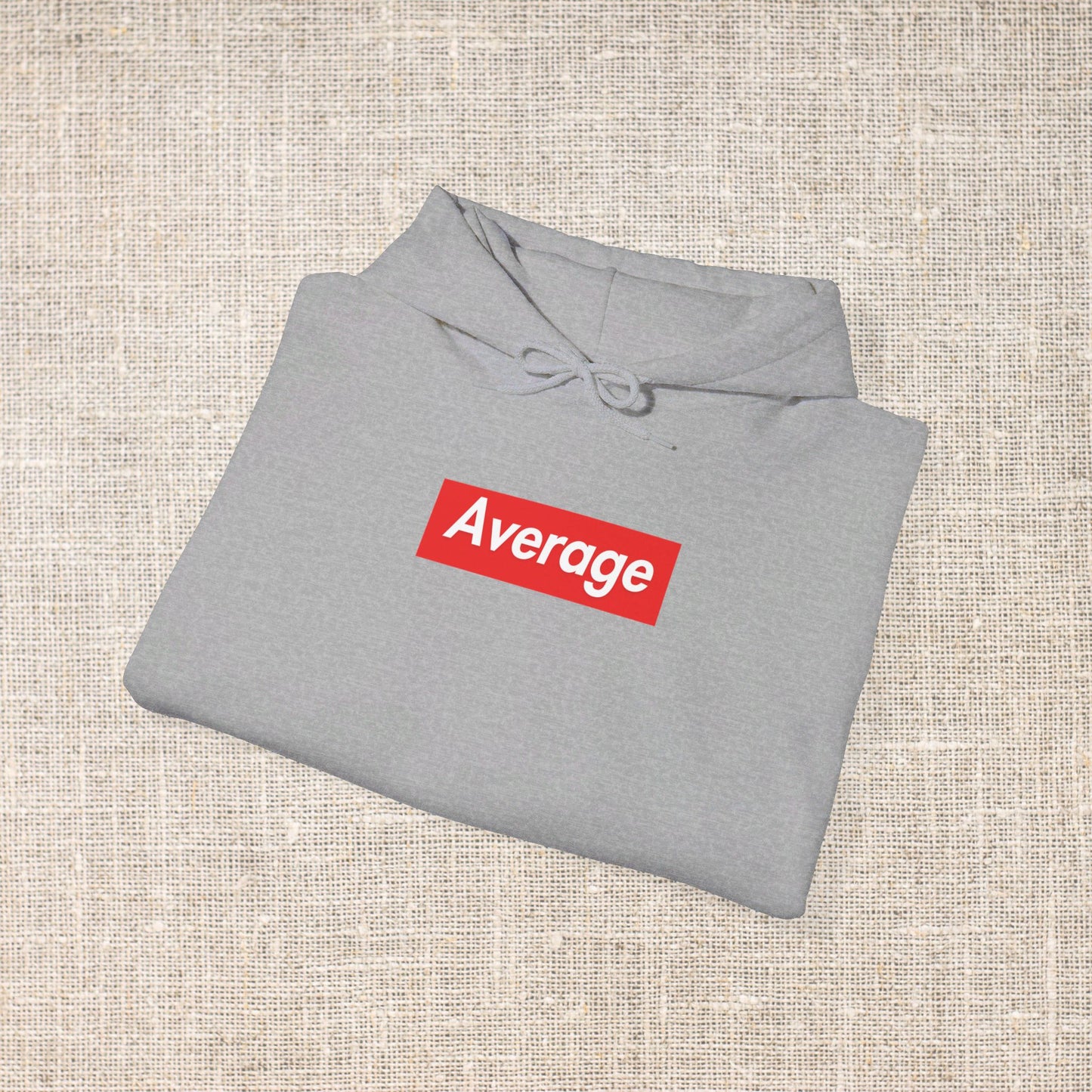 Fun with Words!  AVERAGE Hoodie