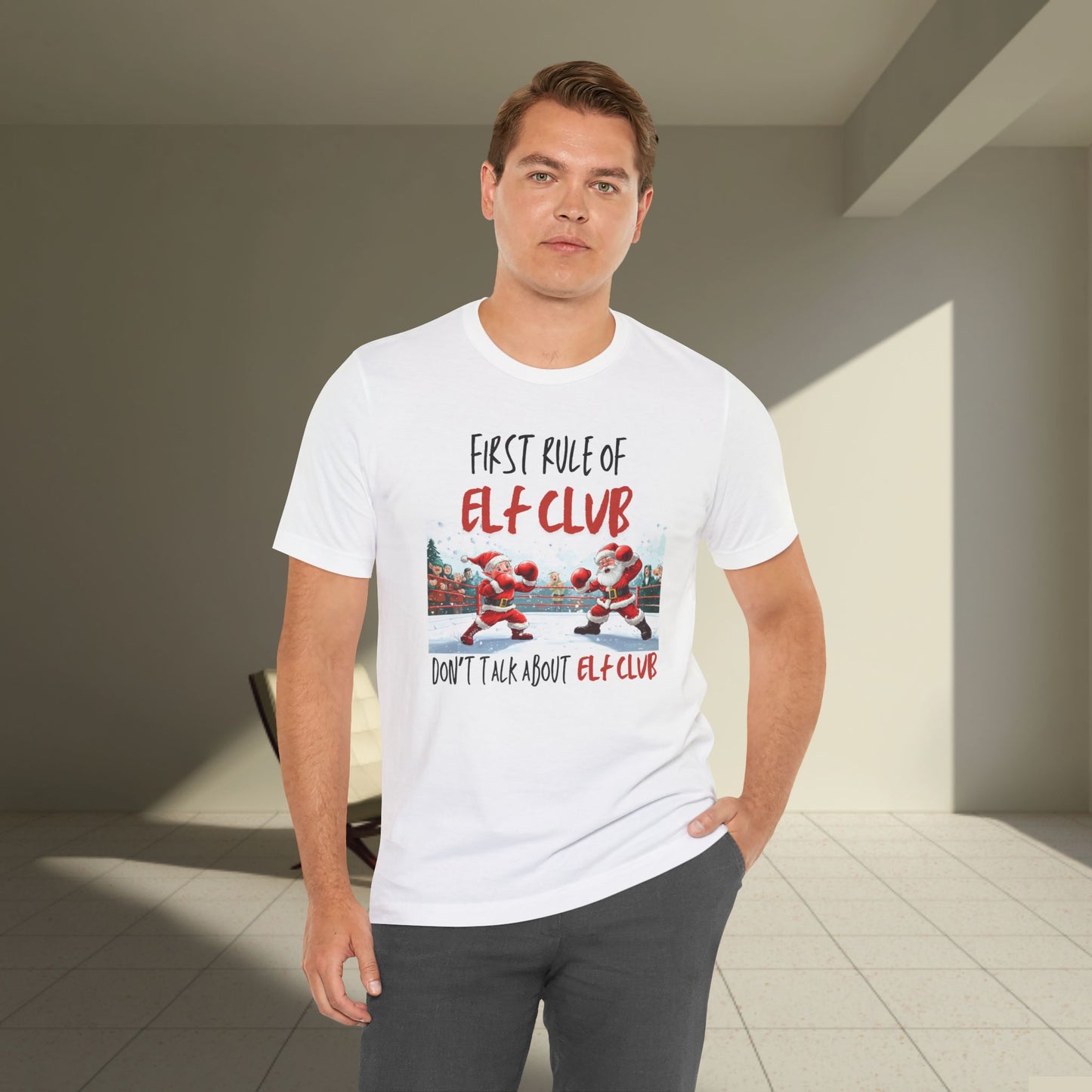 First Rule of Elf Club... - Christmas T-shirt