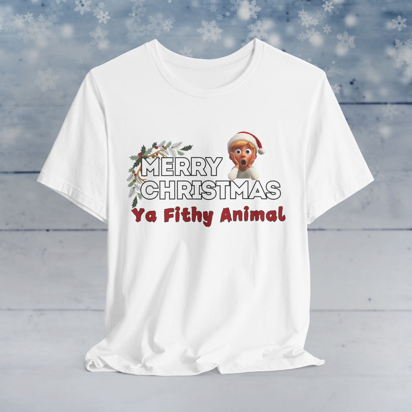 Merry Christmas, Ya Filthy Animal - T-Shirt