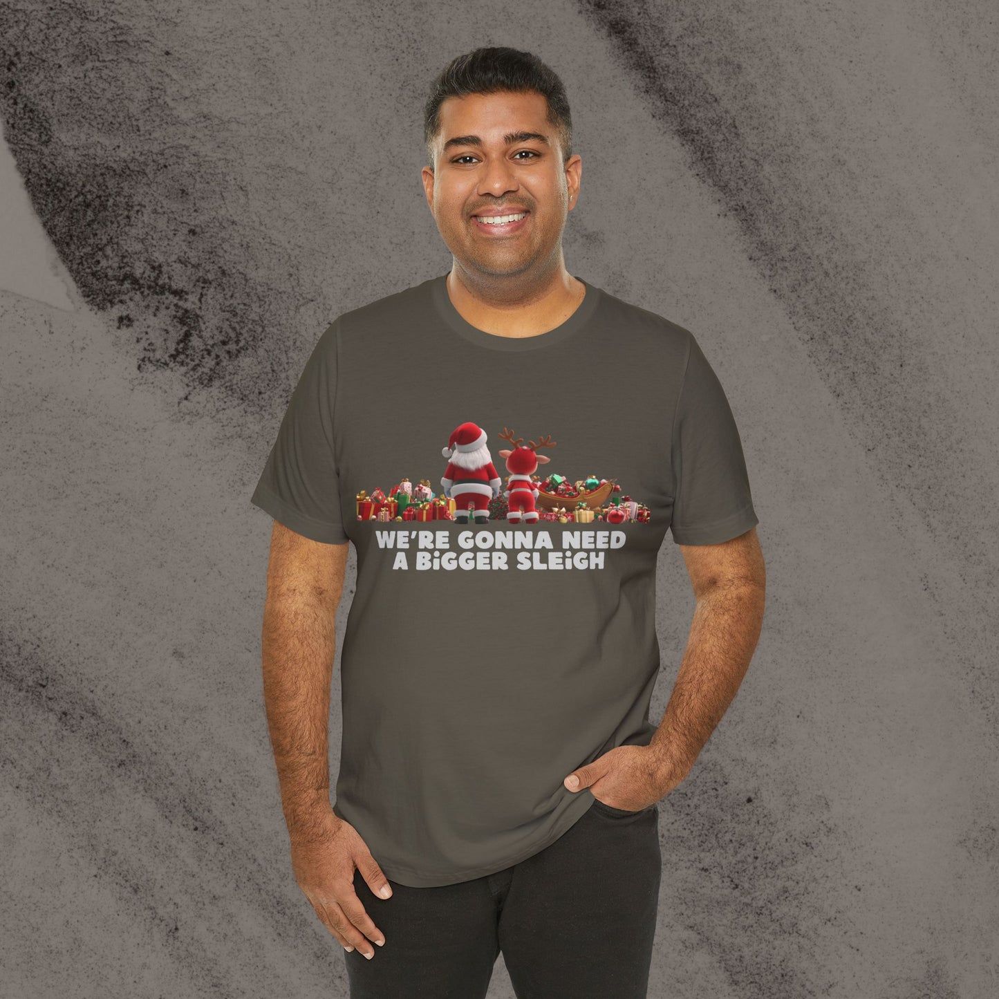 We're Gonna Need a Bigger Sleigh - Christmas T-shirt