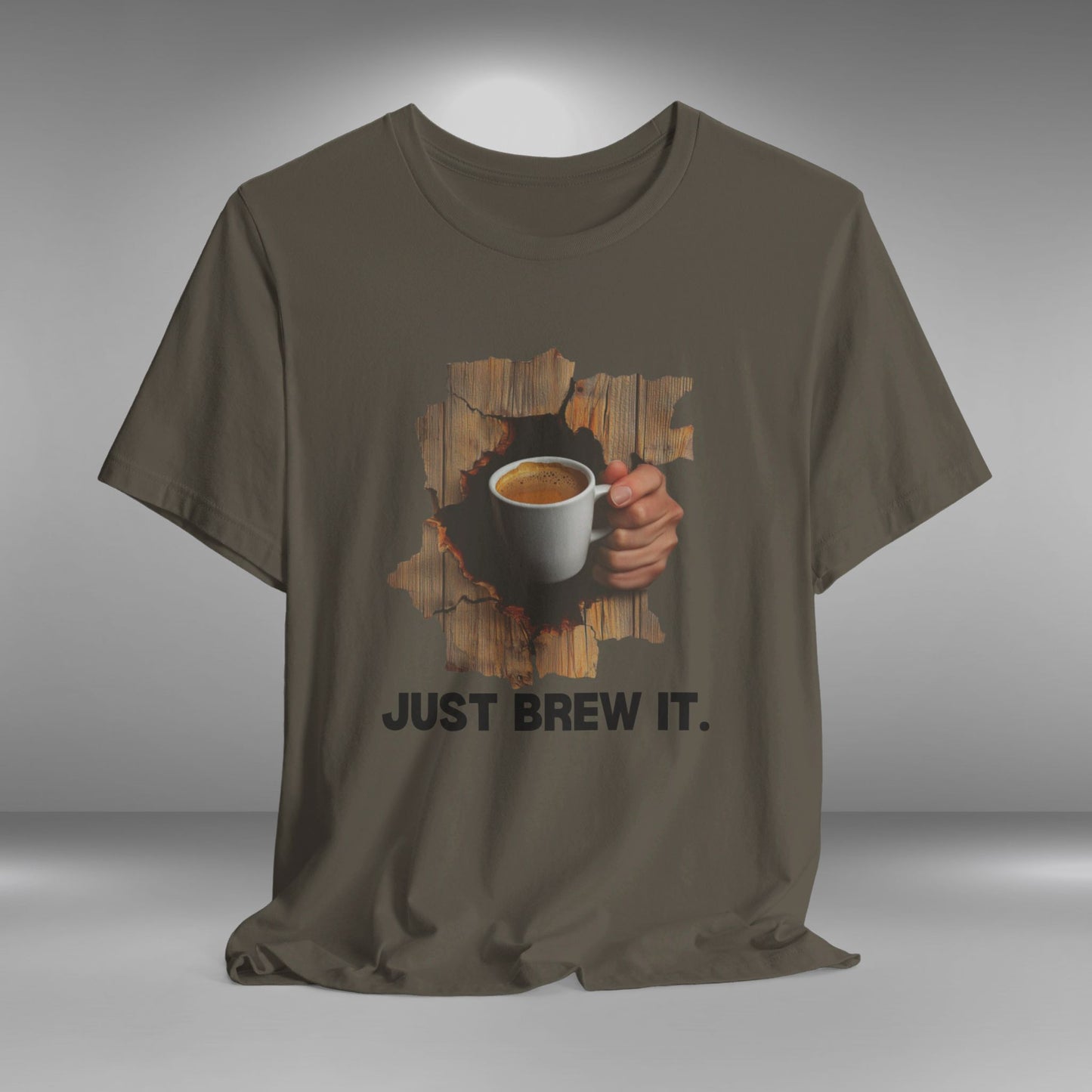 Just Brew It T-shirt