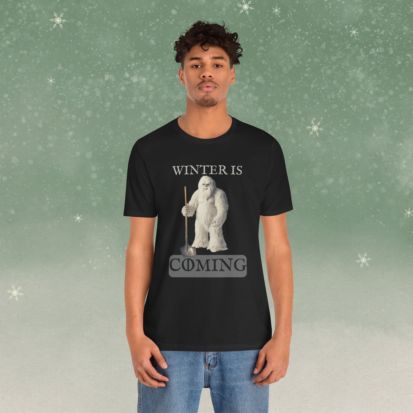 Winter is Coming Yeti T-Shirt