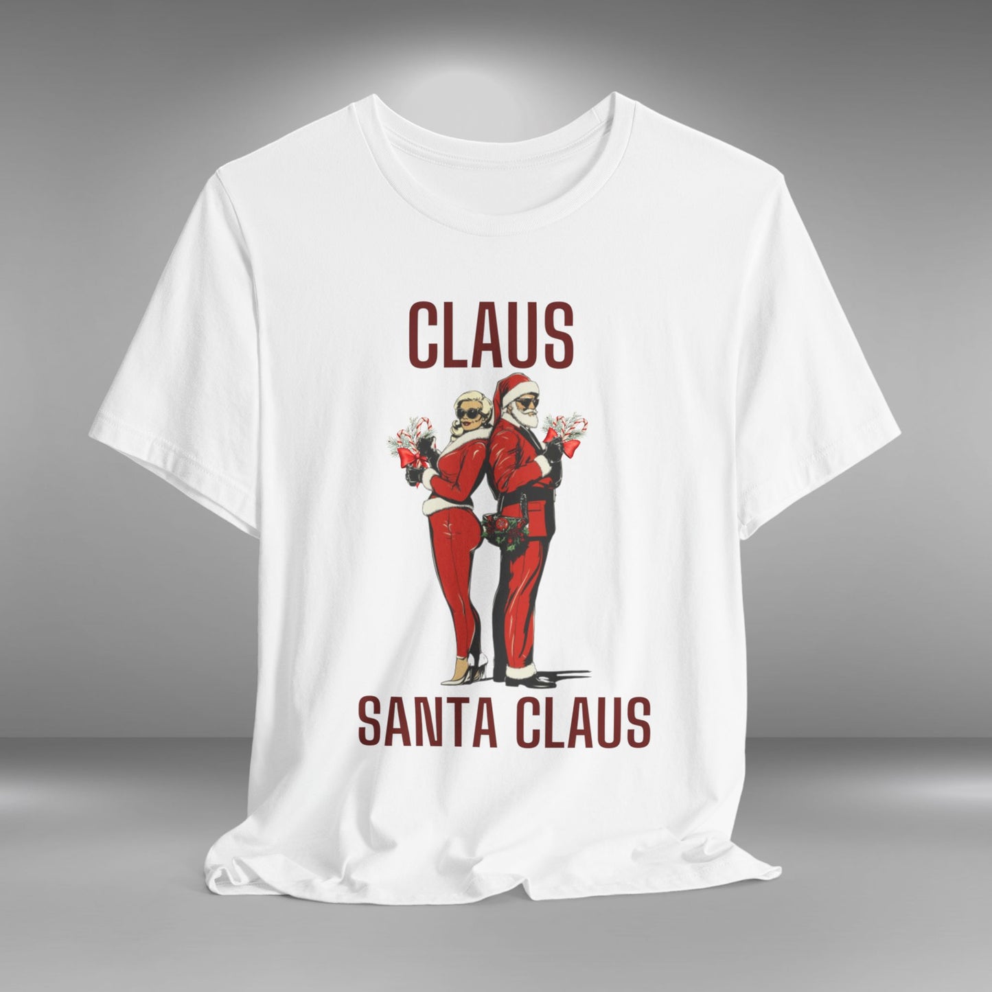 Claus...Santa Claus - Christmas T-shirt