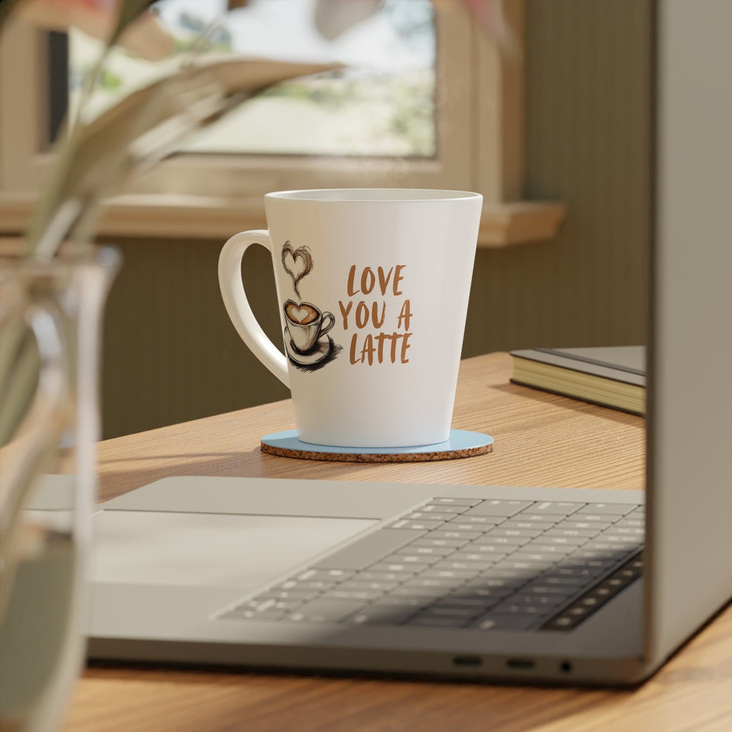 Love You A Latte!  Coffee Mug