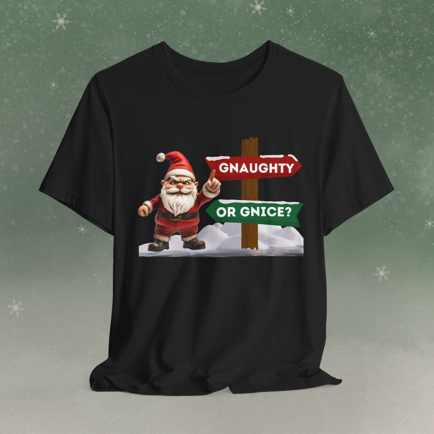 Gnaughty or Gnice T-Shirt