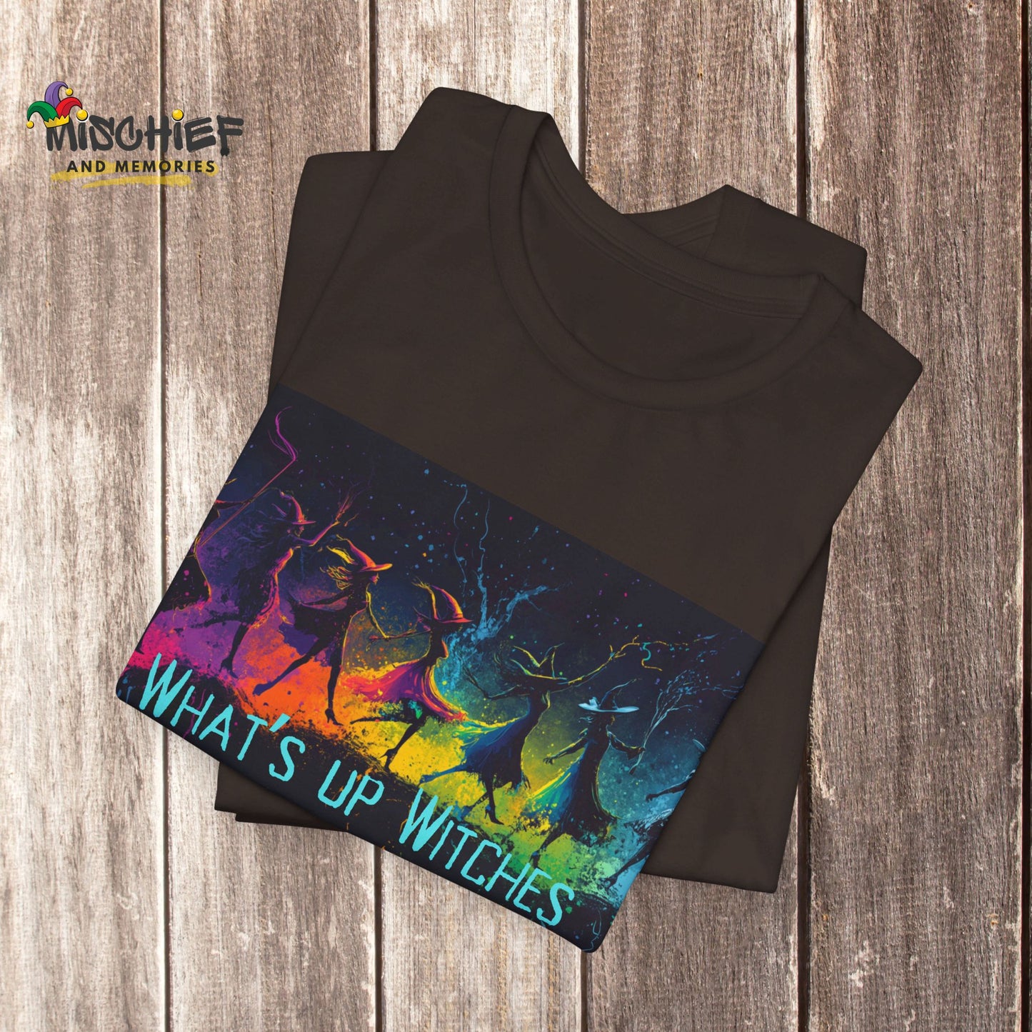 What's Up Witches Halloween T-shirt