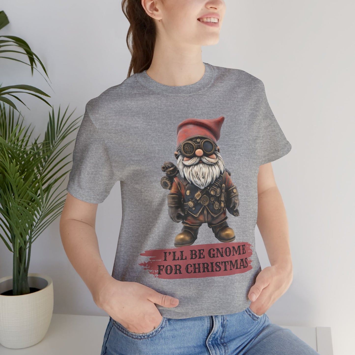 I'll Be Gnome for Christmas - T-Shirt