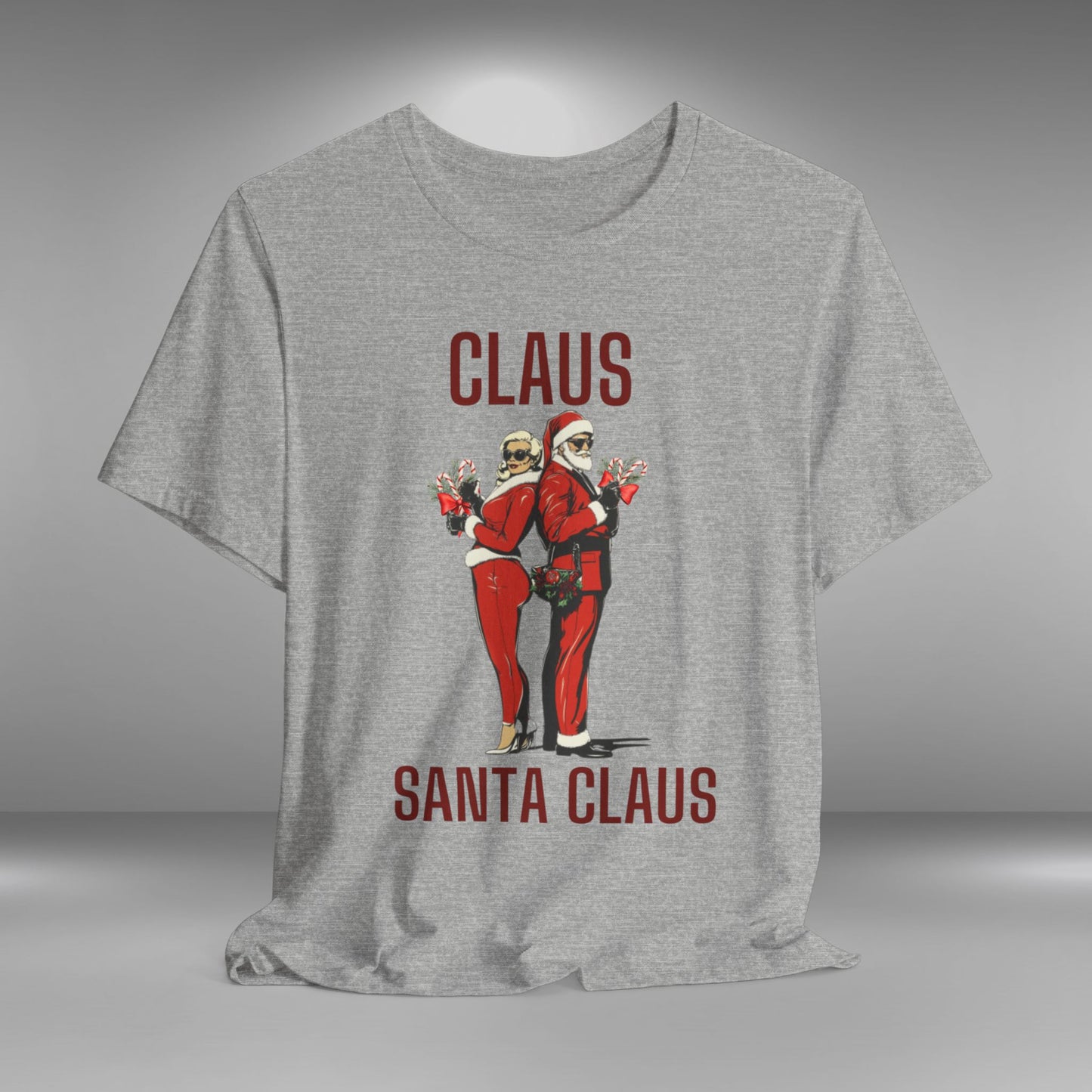 Claus...Santa Claus - Christmas T-shirt