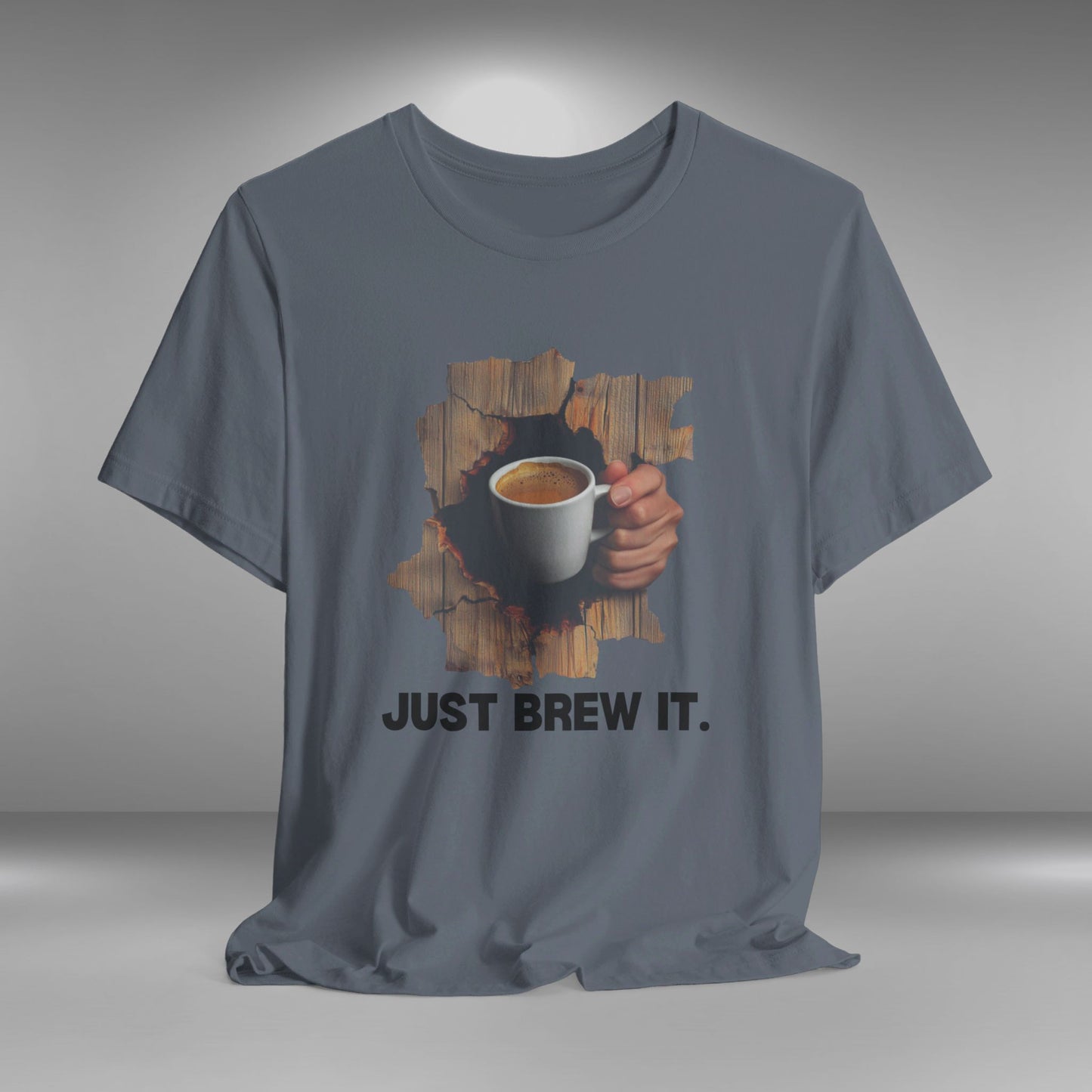 Just Brew It T-shirt