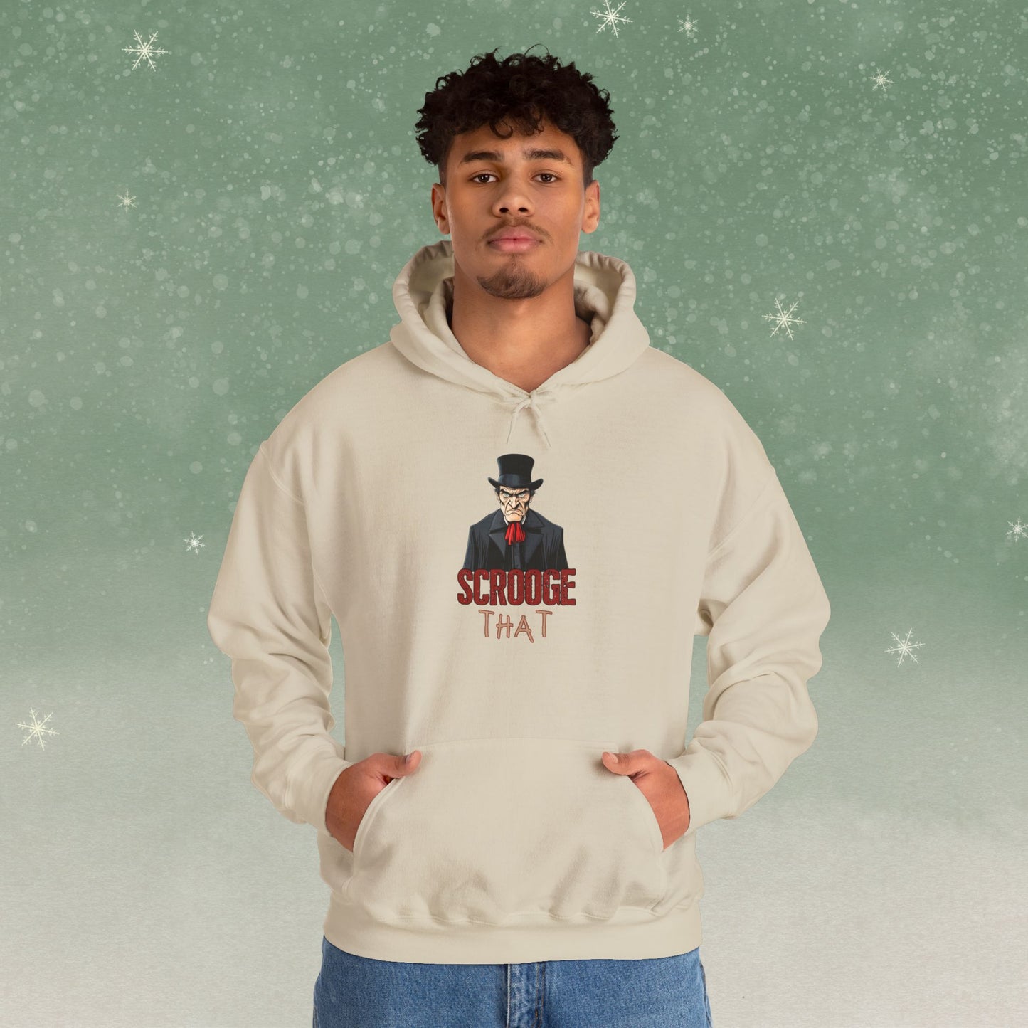 Scrooge That - Christmas Hoodie