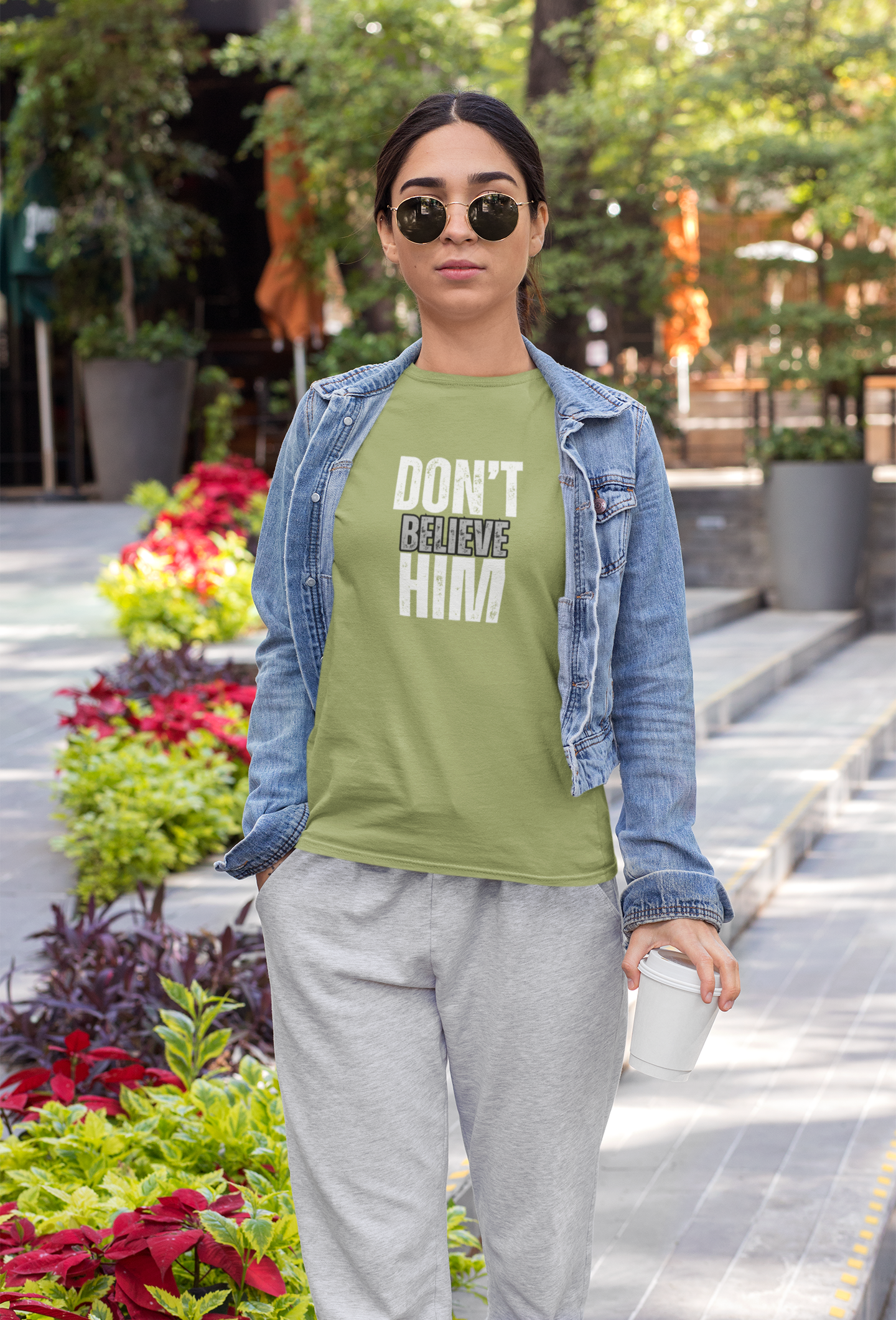 Don't Believe Him - T-Shirt