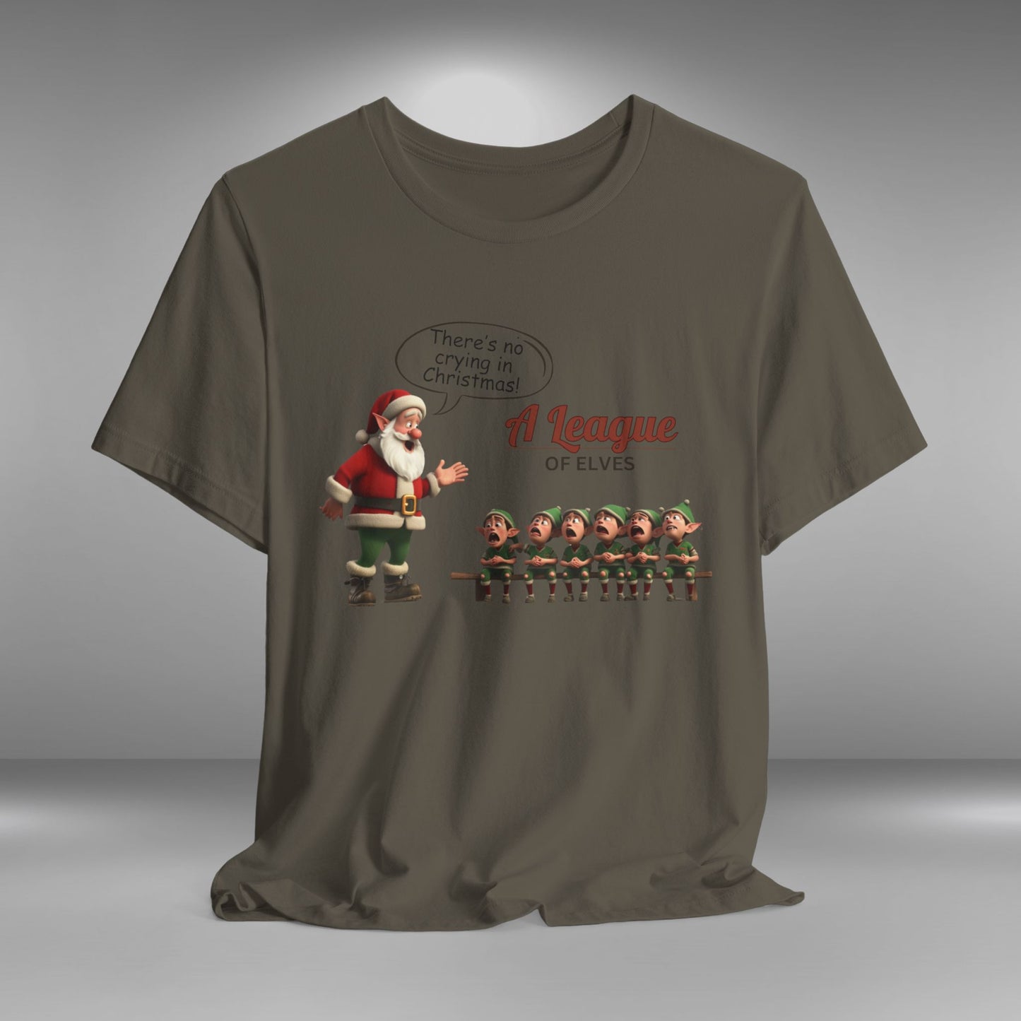 There's No Crying in Christmas! - T-shirt