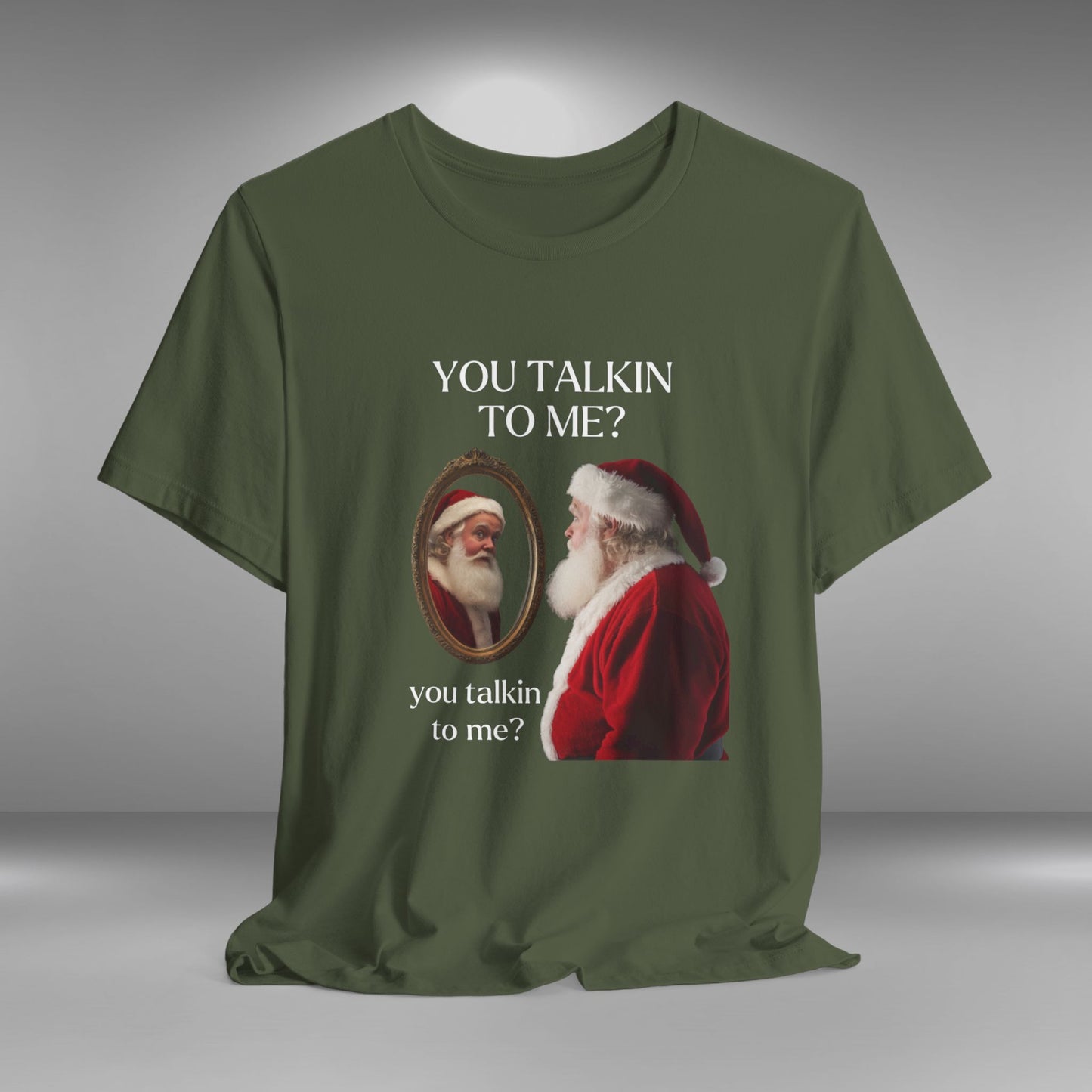 You Talkin' To Me? - Christmas T-shirt