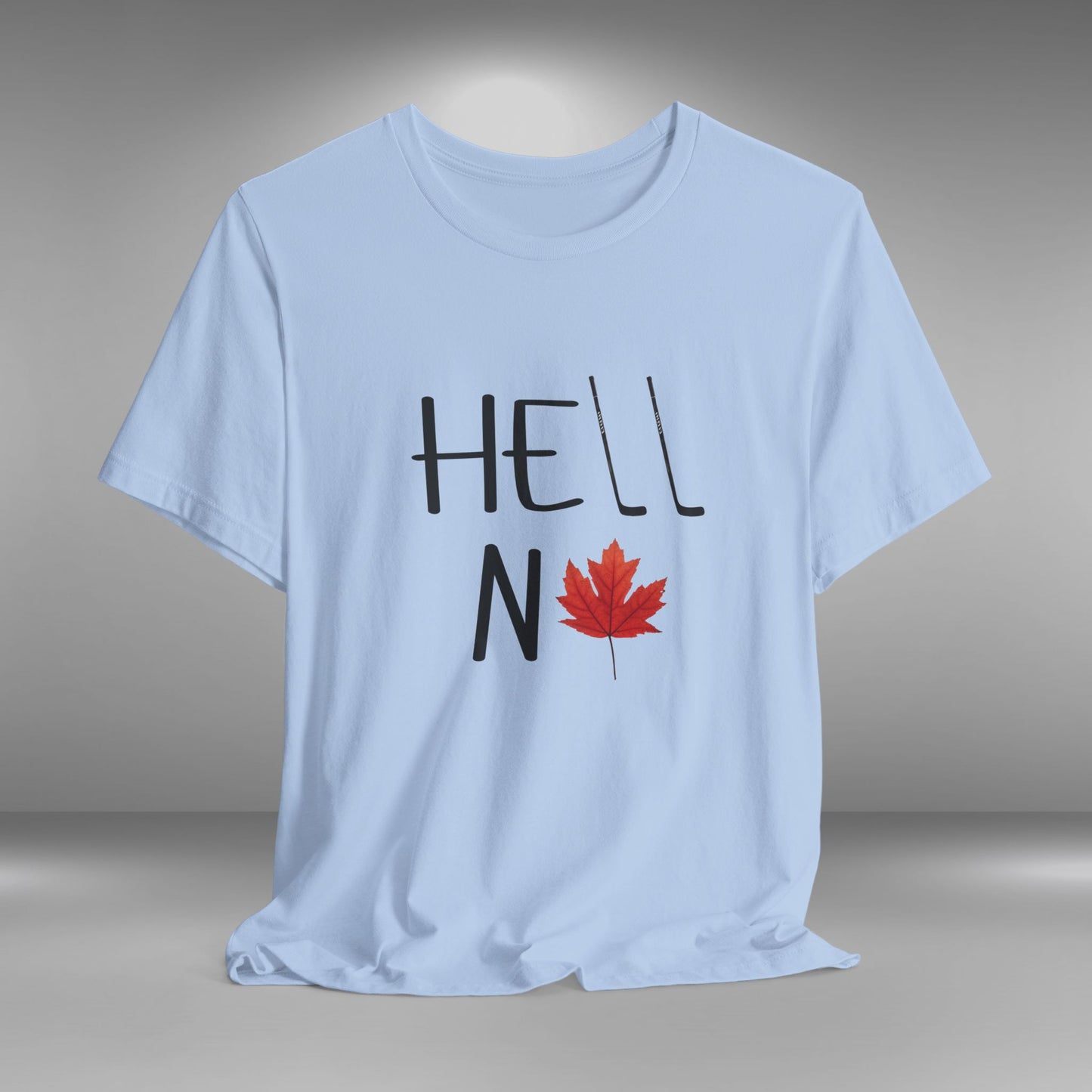 H-E-Double Hockey Sticks No! - Canada Eh T-Shirt