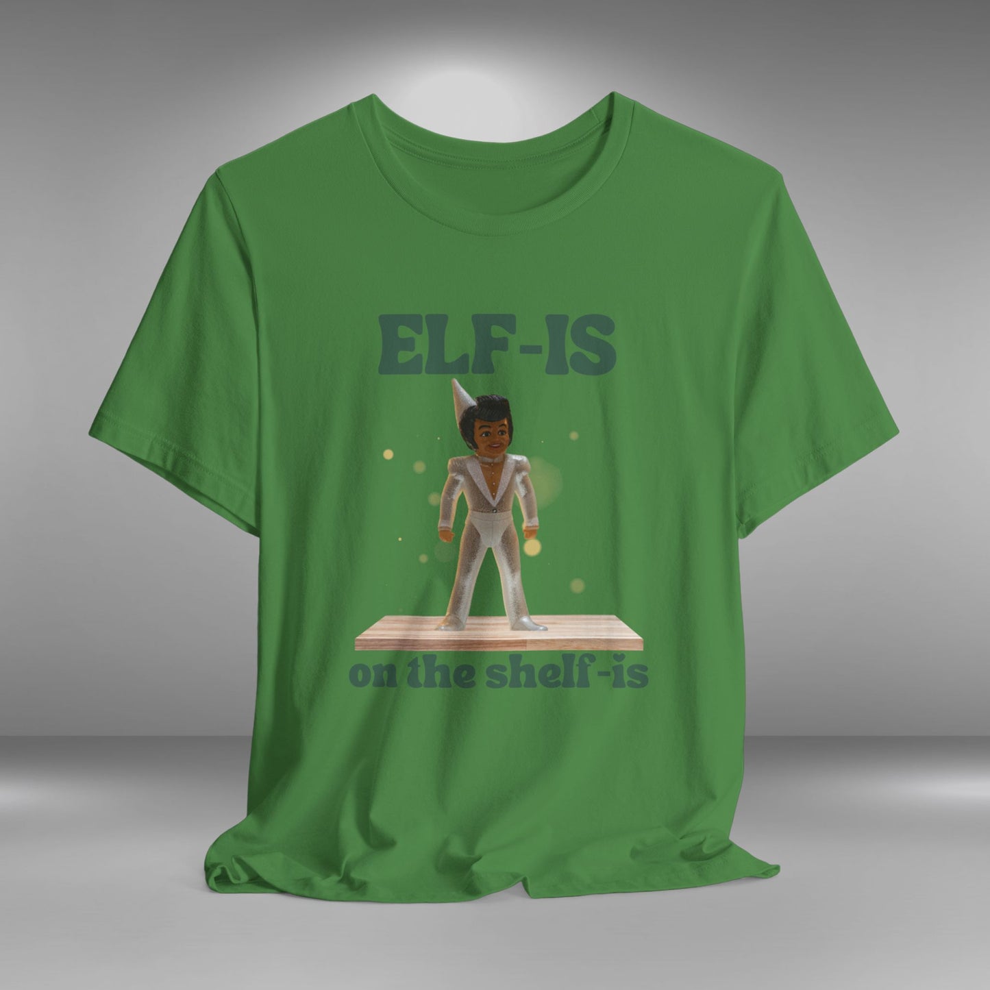 Elf-is on the Shelf-is - Christmas T-shirt