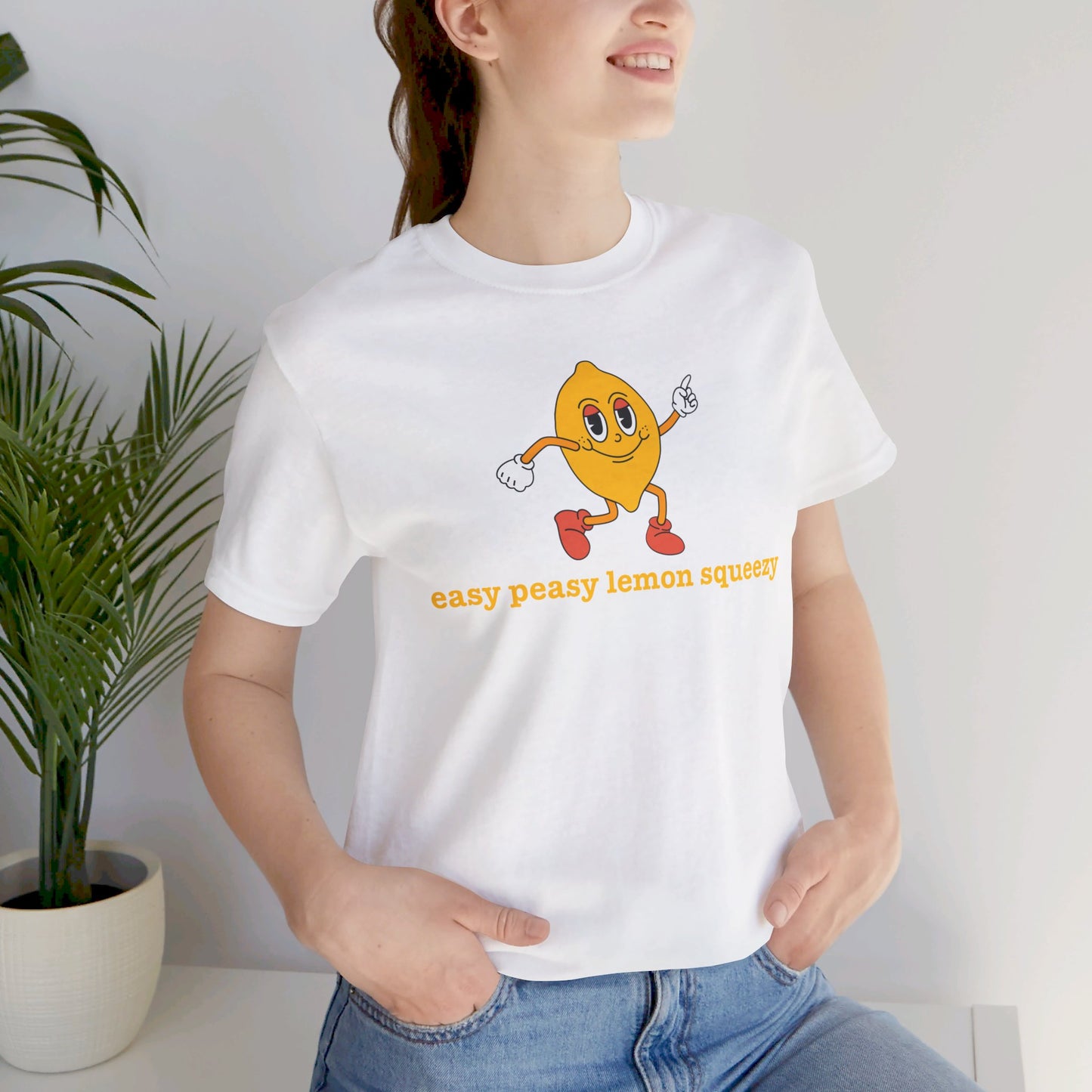 Easy Peasy Lemon Squeezy T-shirt