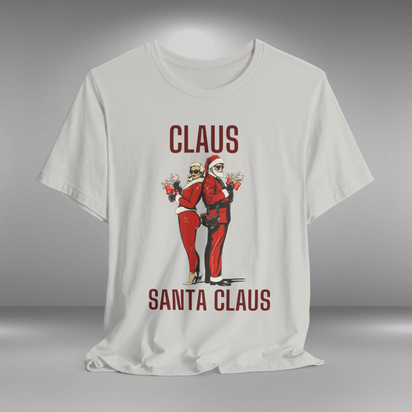 Claus...Santa Claus - Christmas T-shirt