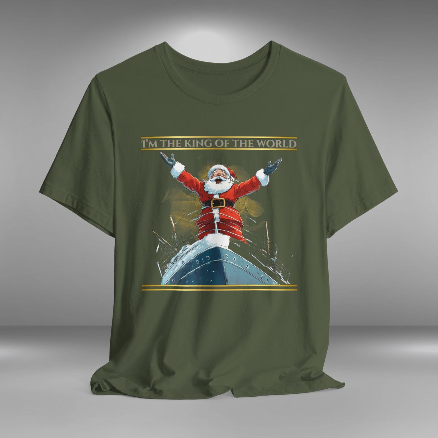 I'm King of the World - Christmas T-shirt