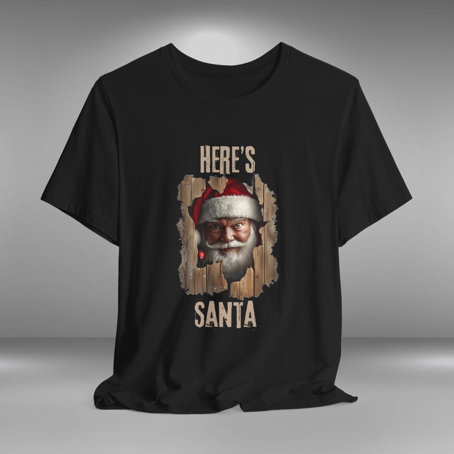 Here's Santa! - Christmas T-shirt