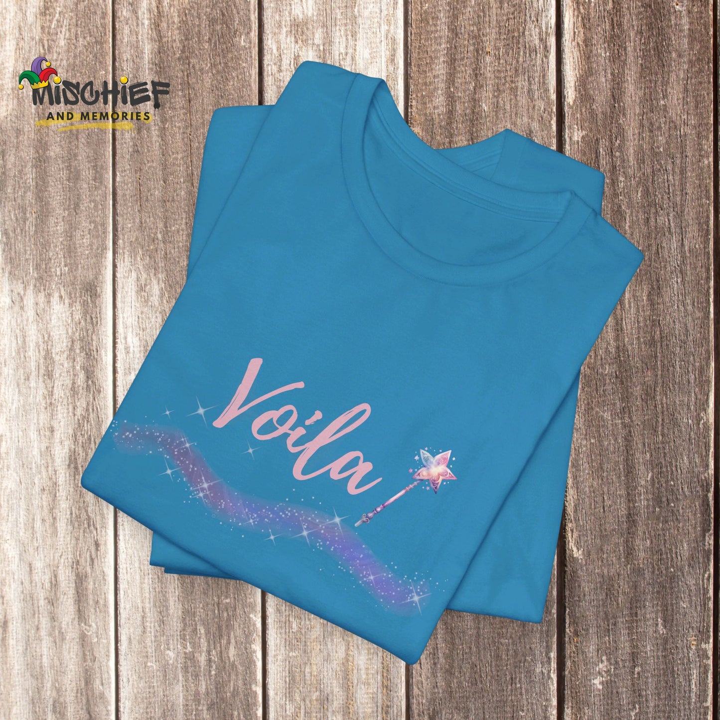 Ooohh La La! Voila! T-shirt