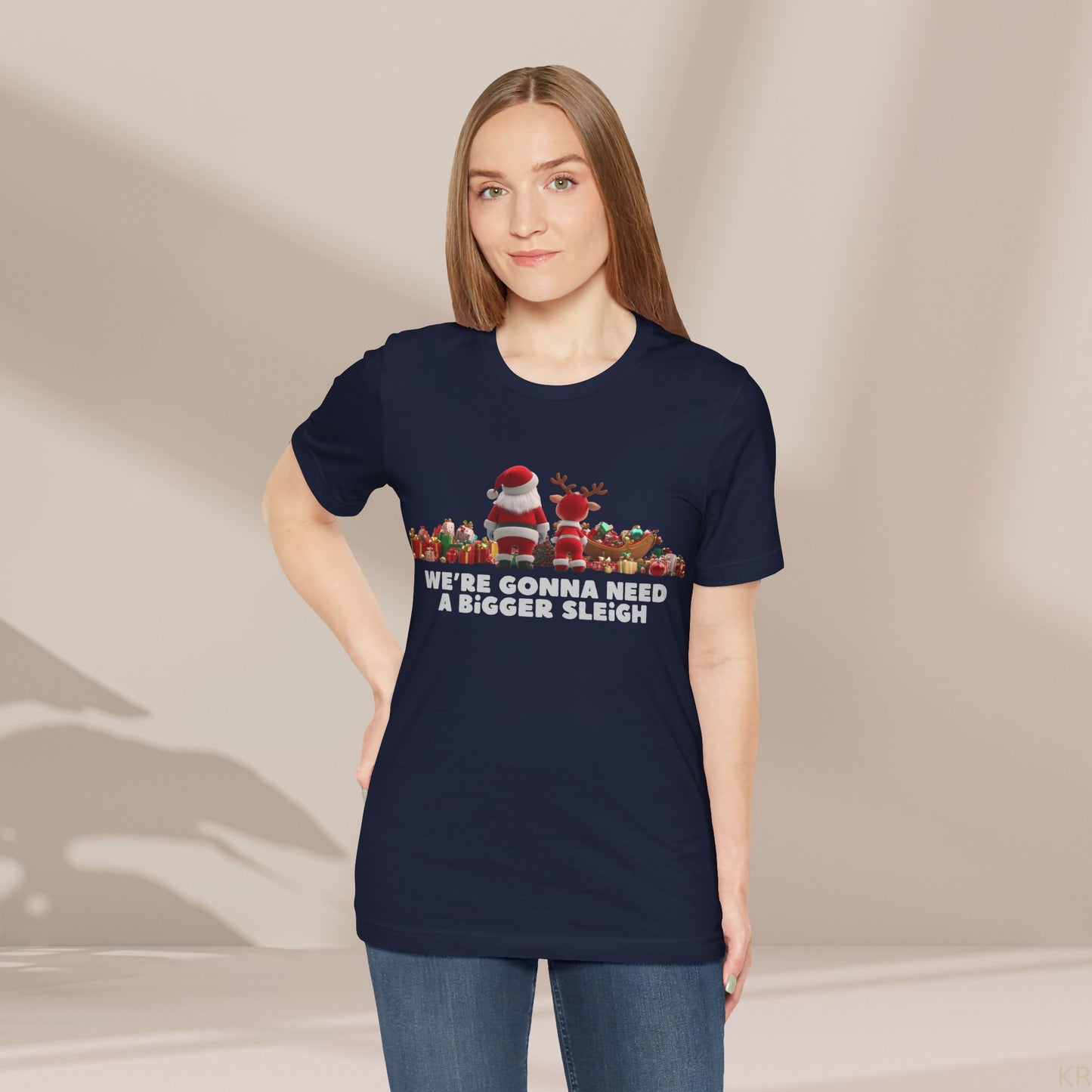 We're Gonna Need a Bigger Sleigh - Christmas T-shirt