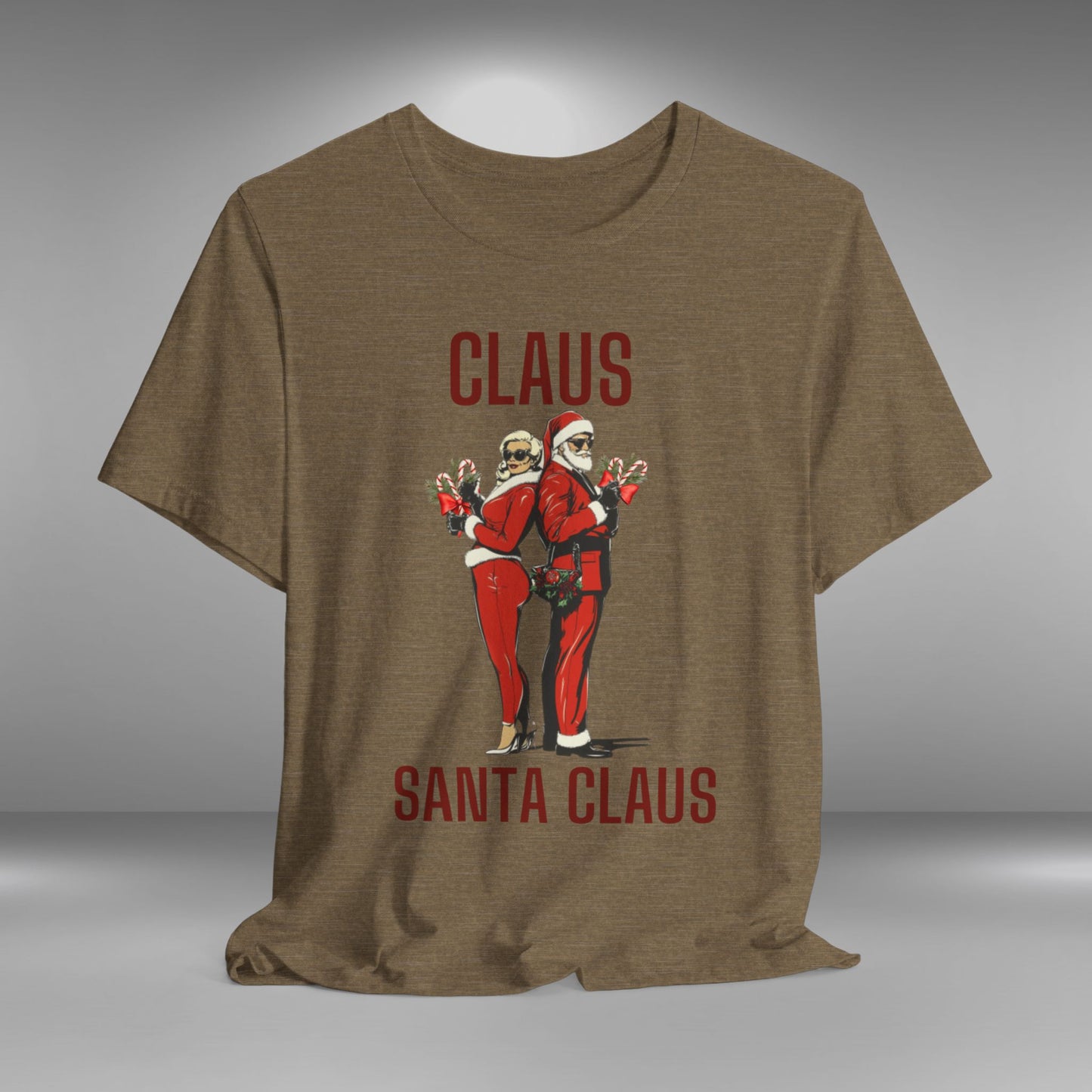 Claus...Santa Claus - Christmas T-shirt