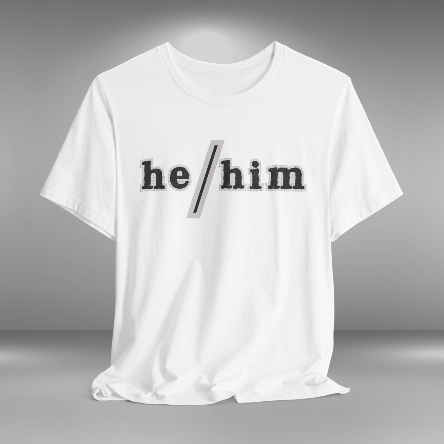 Pronouns - He/Him T-shirt