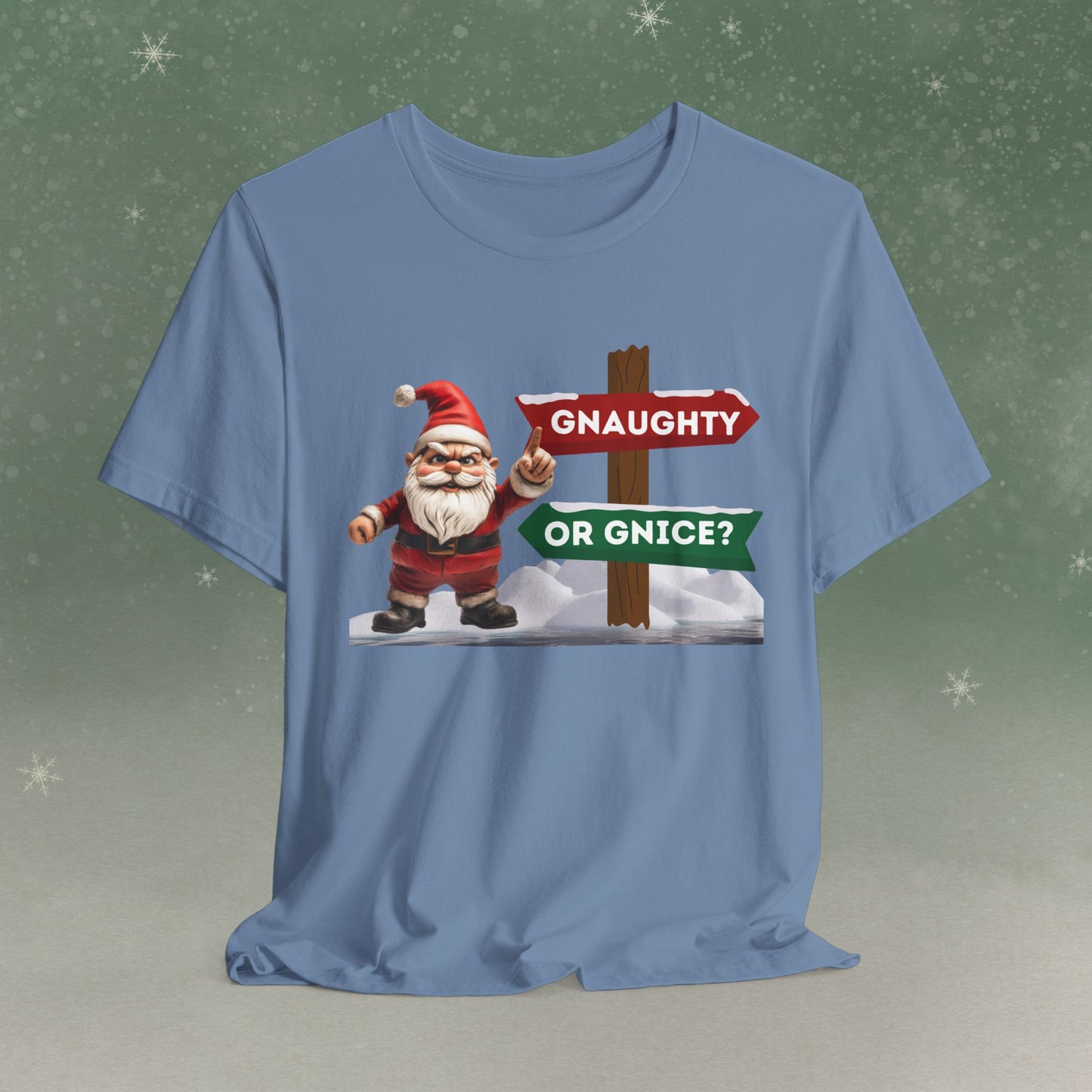 Gnaughty or Gnice T-Shirt