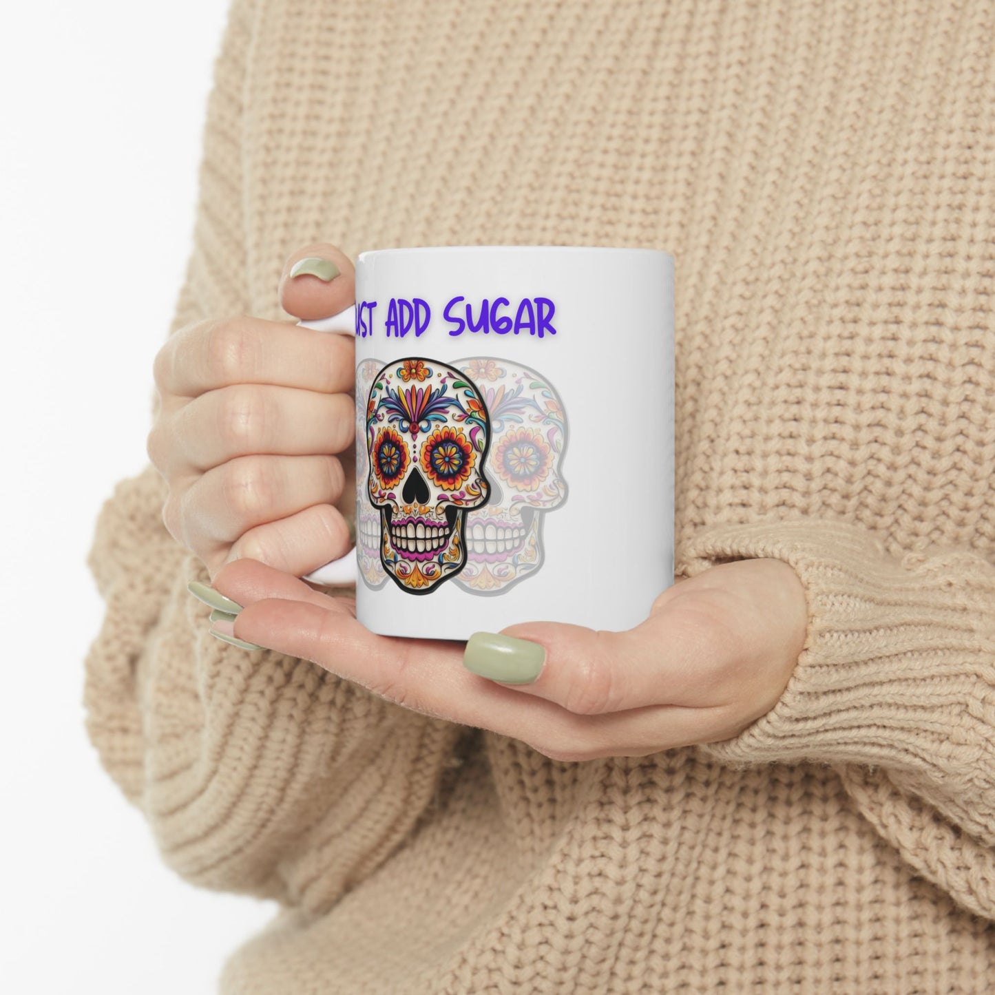 Just add Sugar! Sugar Skull Coffee Mug