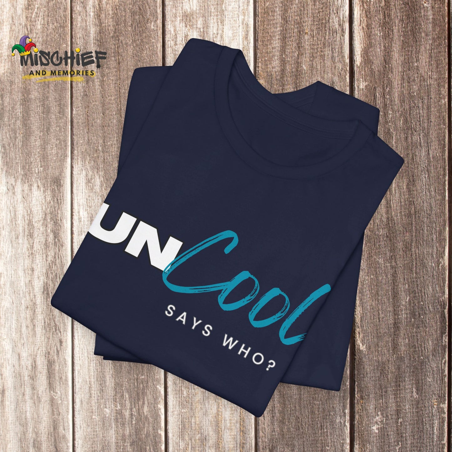 Uncool Word Play T-Shirt