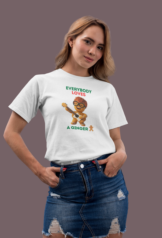 Everybody Loves a Ginger - Christmas T-shirt