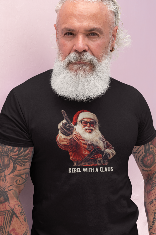 Rebel with a Claus - Christmas T-shirt